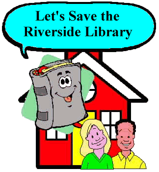 Let's Save the Riverside Library